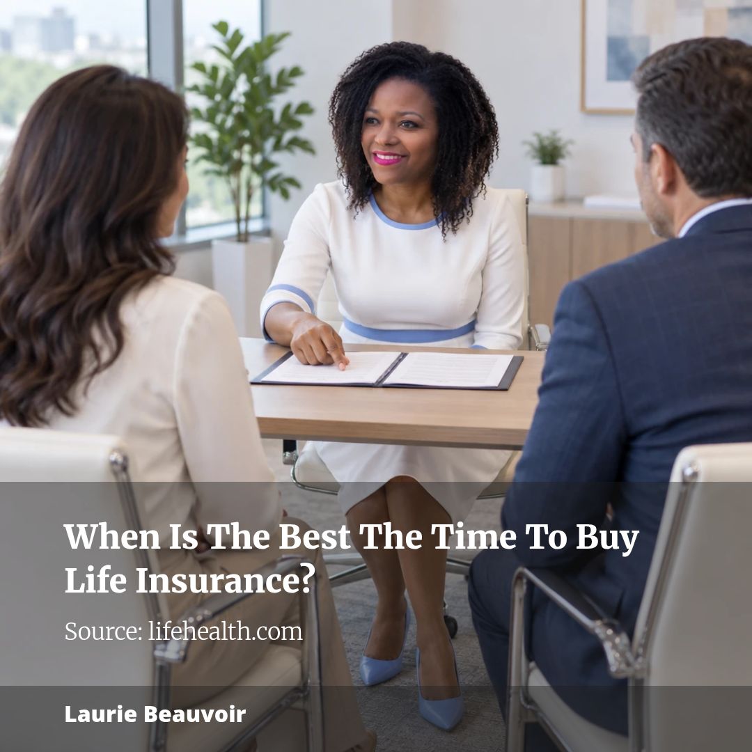 When Is The Best The Time To Buy Life Insurance?